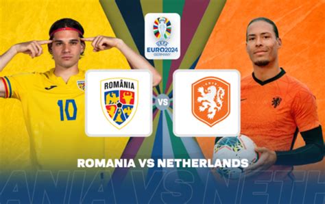 Netherlands beat Romania live updates .